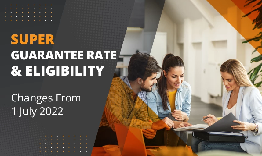 Super Guarantee Rate & eligibility