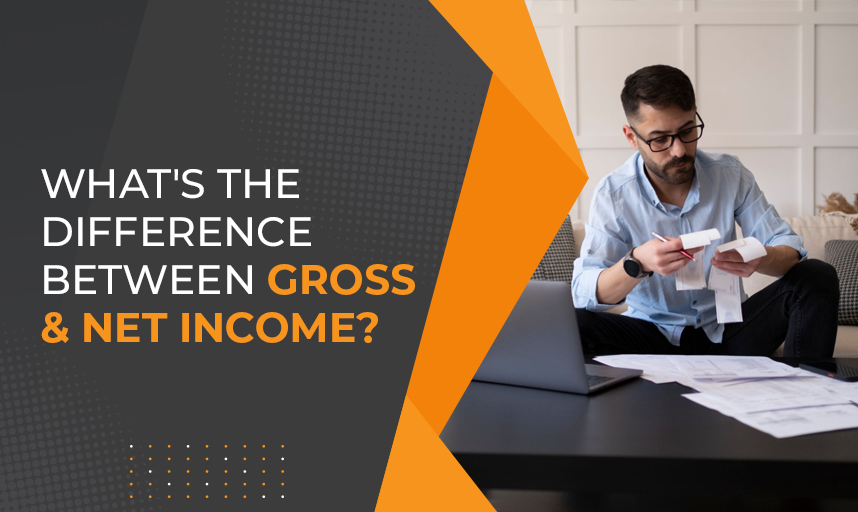 What's The Difference Between Gross And Net Income