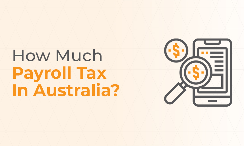 How Much Payroll Tax In Australia