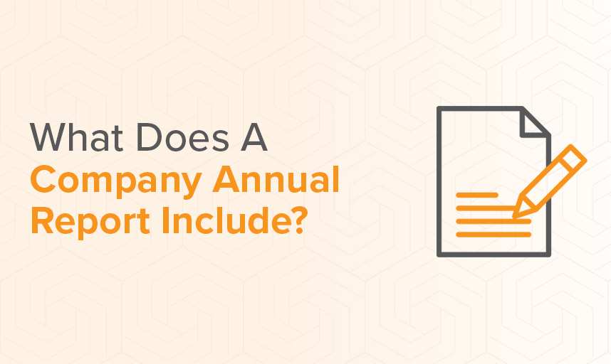 What Does A Company Annual Report Include