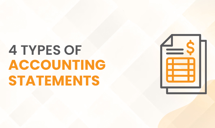 4 Types Of Accounting Statements