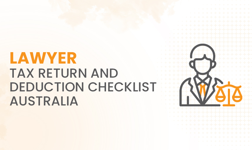 Lawyer Tax Return and Deduction Checklist Australia