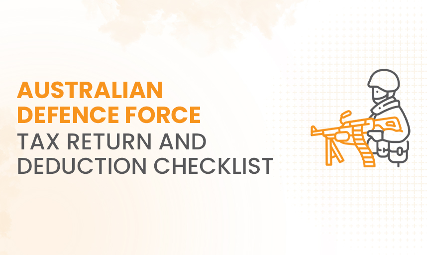 Australian Defence Force Tax Return and Deduction Checklist